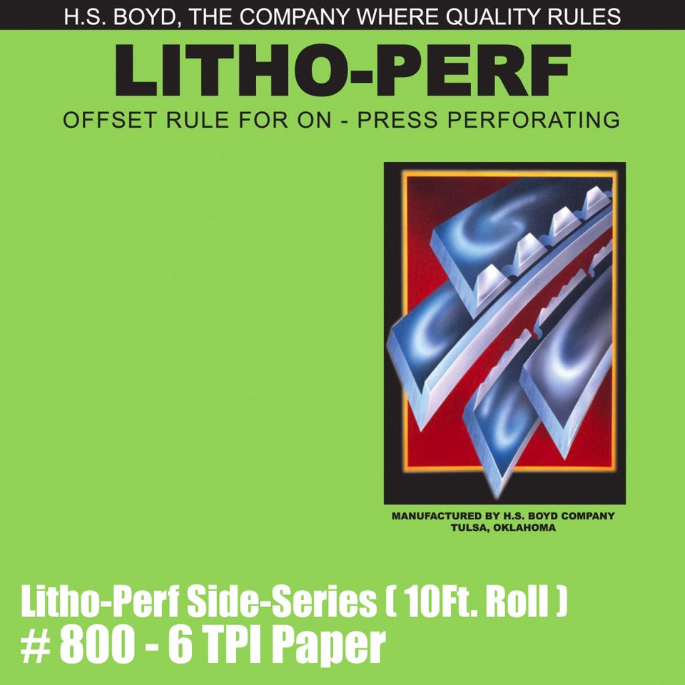 HS Boyd #800 Litho Perf 10 foot Roll 6 Tooth Paper Side Series Rules